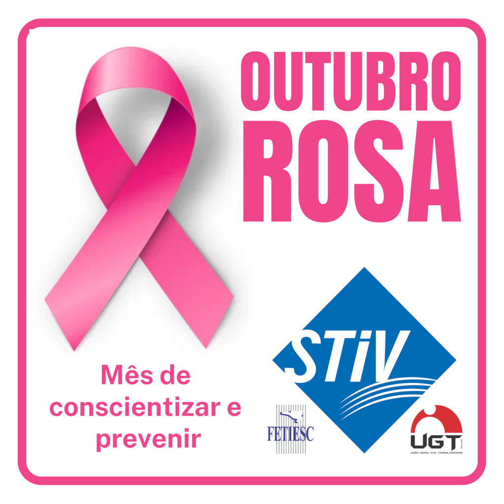 Outubro – Mês de conscientizar e prevenir.
